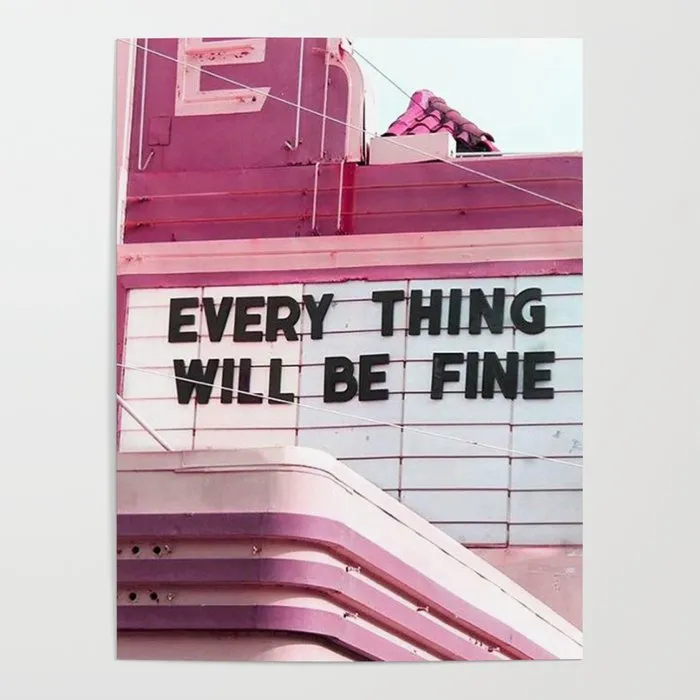 Will Be Fine Poster